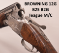 Browning 12g B25 B2G Teague M/C